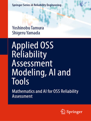 cover image of Applied OSS Reliability Assessment Modeling, AI and Tools